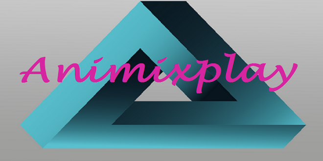 AniMixPlay Android App Download (2022) The most recent